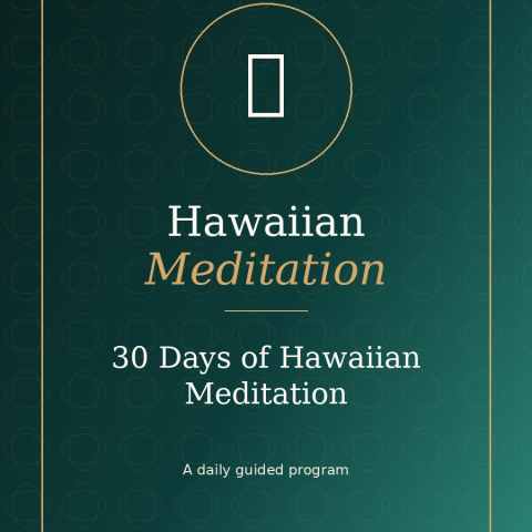 30 Days of Hawaiian Meditation