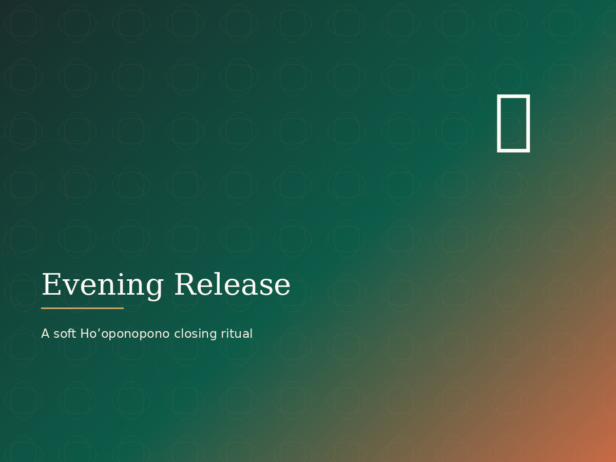 Evening Release