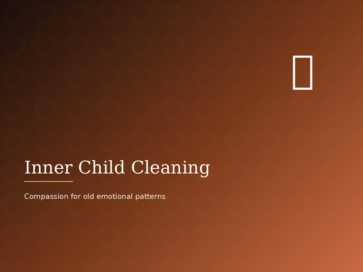 Inner Child Cleaning