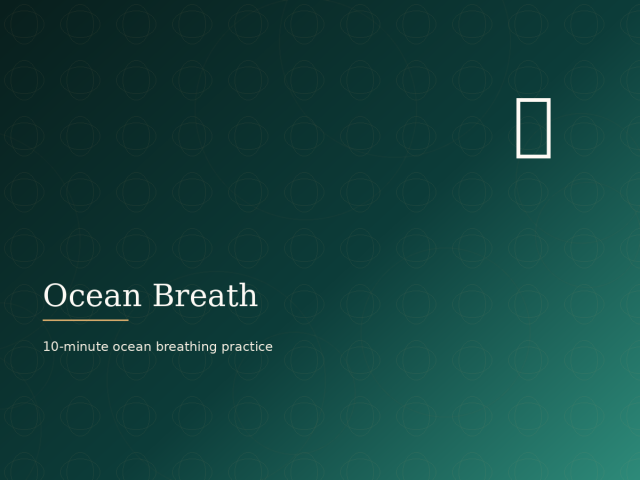 Ocean Breath