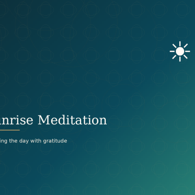 Sunrise meditation: greeting the day with gratitude